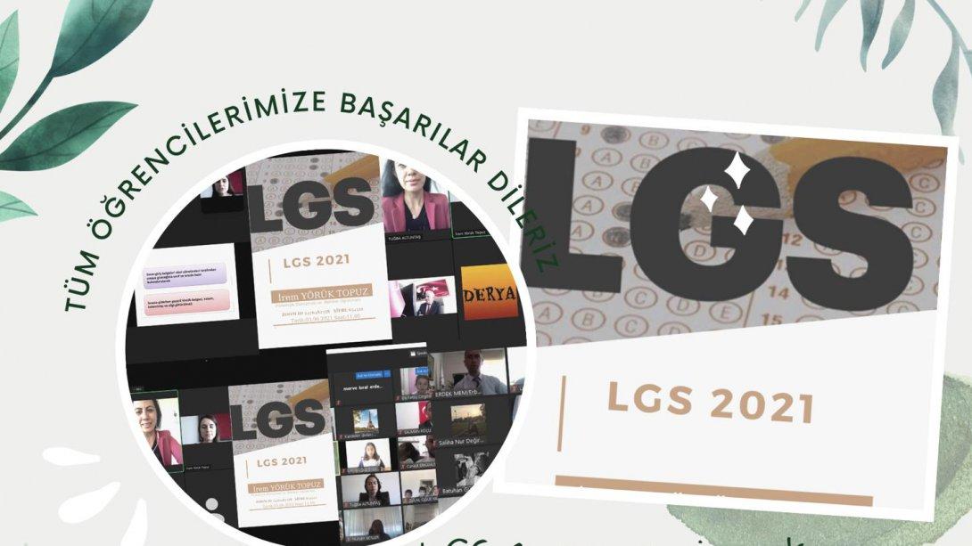LGS 2021 HAKKINDA BİLGİLENDİRME TOPLANTISI